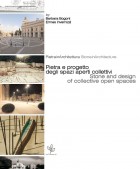 B. Bogoni-E. Invernizzi (ed.), Pietra e progetto degli spazi aperti collettivi - Universitas Studiorum