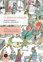 La memoria a fumetti. Studi sul fumetto, la storia e la memoria - Universitas Studiorum