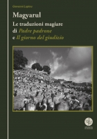 Magyarul. Le traduzioni magiare di Padre padrone e Il giorno del giudizio - Universitas Studiorum