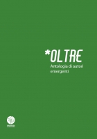 Oltre. Antologia di autori emergenti - Universitas Studiorum