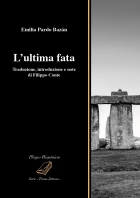 Emilia Pardo Bazán, L'ultima fata - Universitas Studiorum