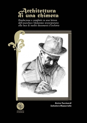 Nuova luce su una lettera dell'anarchico Errico Malatesta - Universitas Studiorum