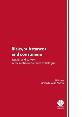 Risks, substances and consumers - Universitas Studiorum