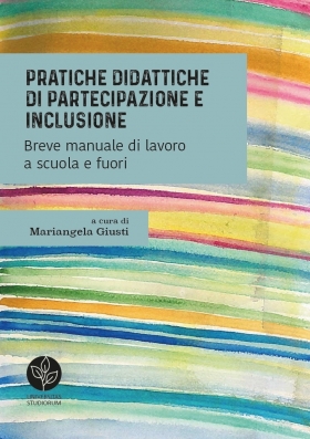 Pratiche didattiche di partecipazione e inclusione - Universitas Studiorum