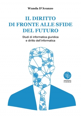 Il diritto di fronte alle sfide del futuro - Universitas Studiorum